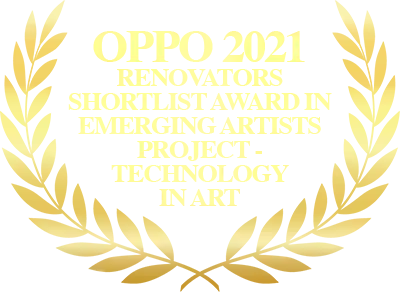 MediaCraft Award in the OPPO worldwide Emerging Artist Project in 2021 